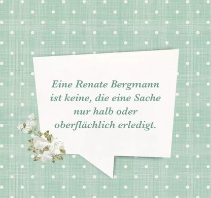 Ars Edition Renate Bergmanns Lebensweisheiten. Man ist eben so alt, wie man ist! (Deutsch, 2022, Renate Bergmann)