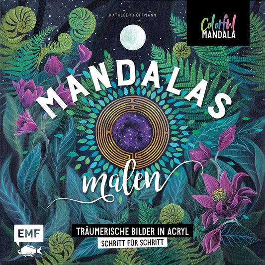 Edition Fischer Colorful Mandala - Mandalas malen (Deutsch, 2021, Kathleen Hoffmann)