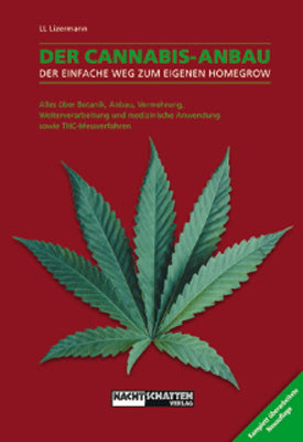 Der Cannabis-Anbau (Lark-Lajon Lizermann)