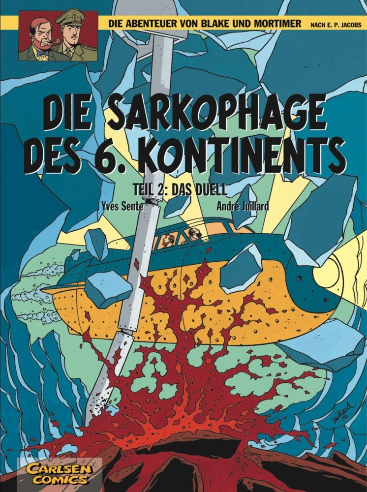 Blake und Mortimer 14: Die Sarkophage des 6. Kontinents, Teil 2.Tl.2 (Yves Sente)