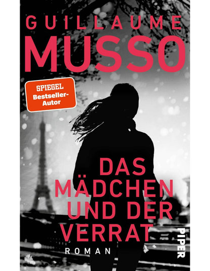 Piper Das Mädchen und der Verrat (Deutsch, 2024, Guillaume Musso)