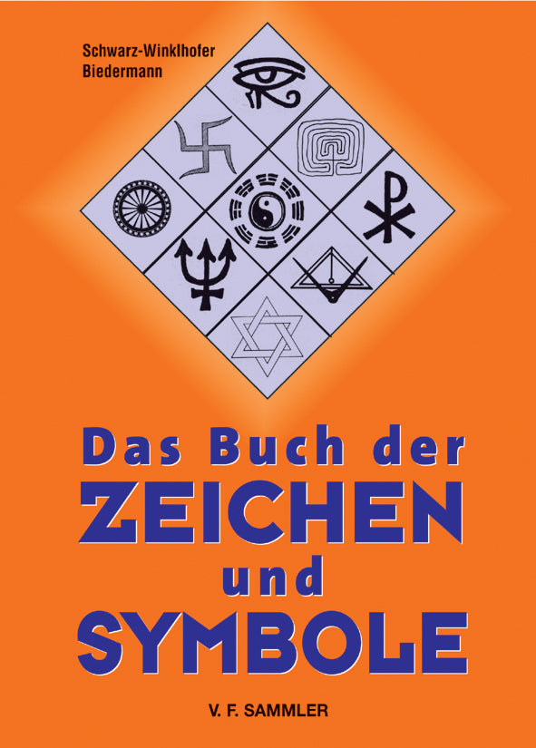 Das Buch der Zeichen und Symbole (Inge Schwarz-Winklhofer)