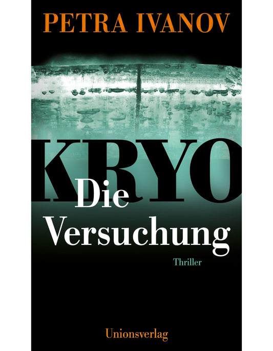 Unions KRYO - Die Versuchung (Deutsch, 2024, Petra Ivanov)