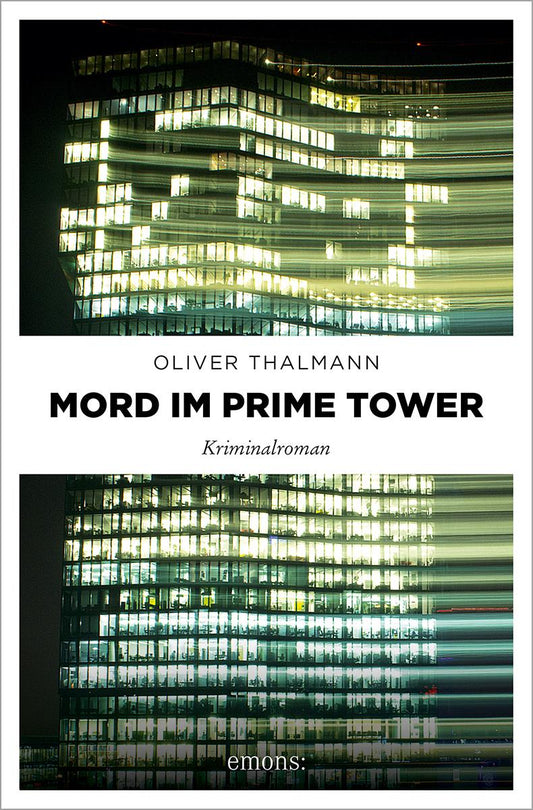 Emons Mord im Prime Tower (Deutsch, 2023, Oliver Thalmann)