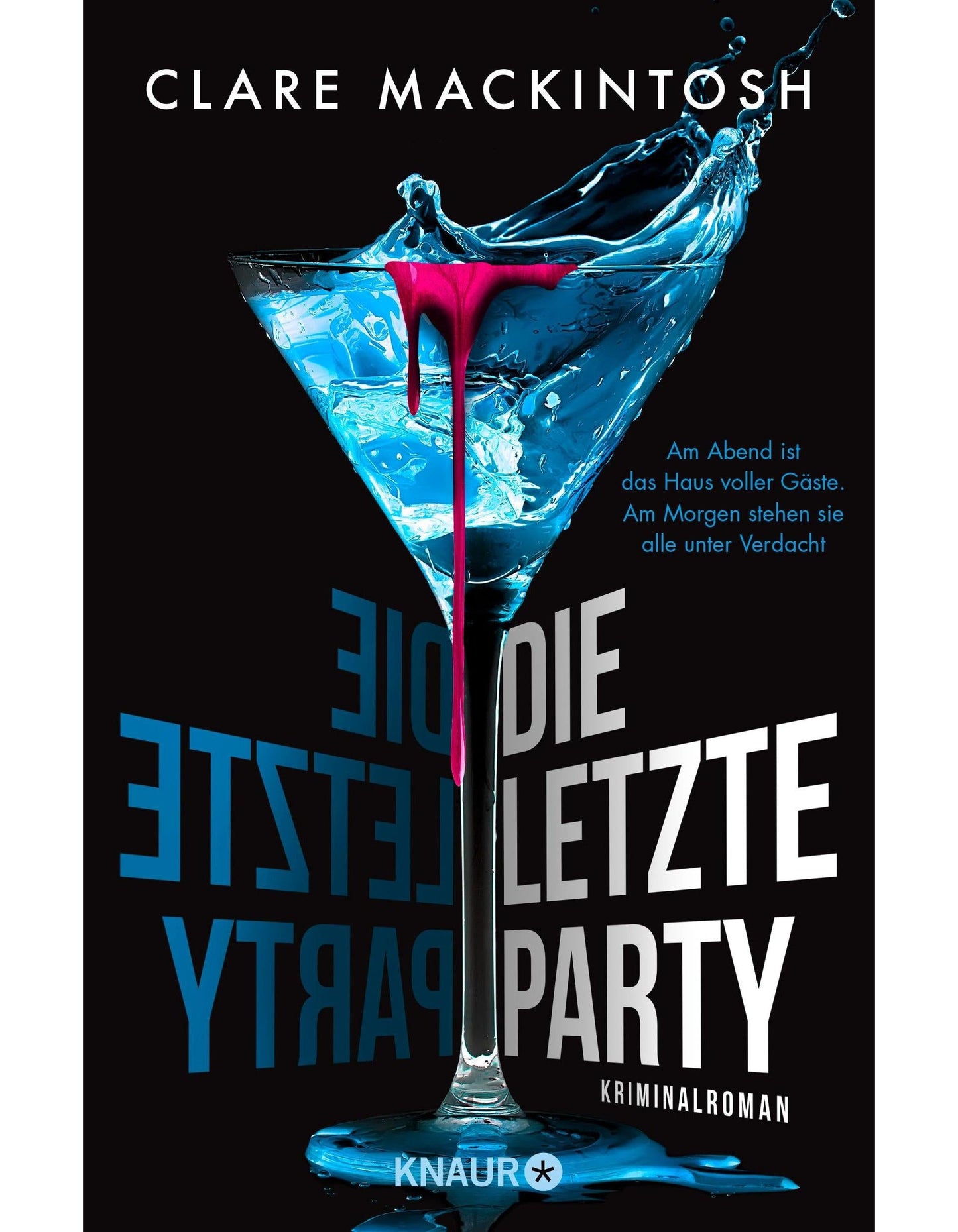 Droemer Knaur Die letzte Party (Deutsch, 2022, Clare Mackintosh)