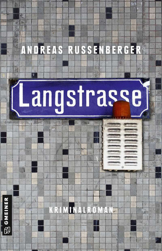 Gmeiner Langstrasse (Deutsch, 2022, Andreas Russenberger)