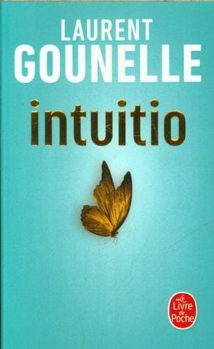 Le livre de poche Intuitio (Französisch, 2023, Laurent Gounelle)