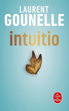 Le livre de poche Intuitio (Französisch, 2023, Laurent Gounelle)