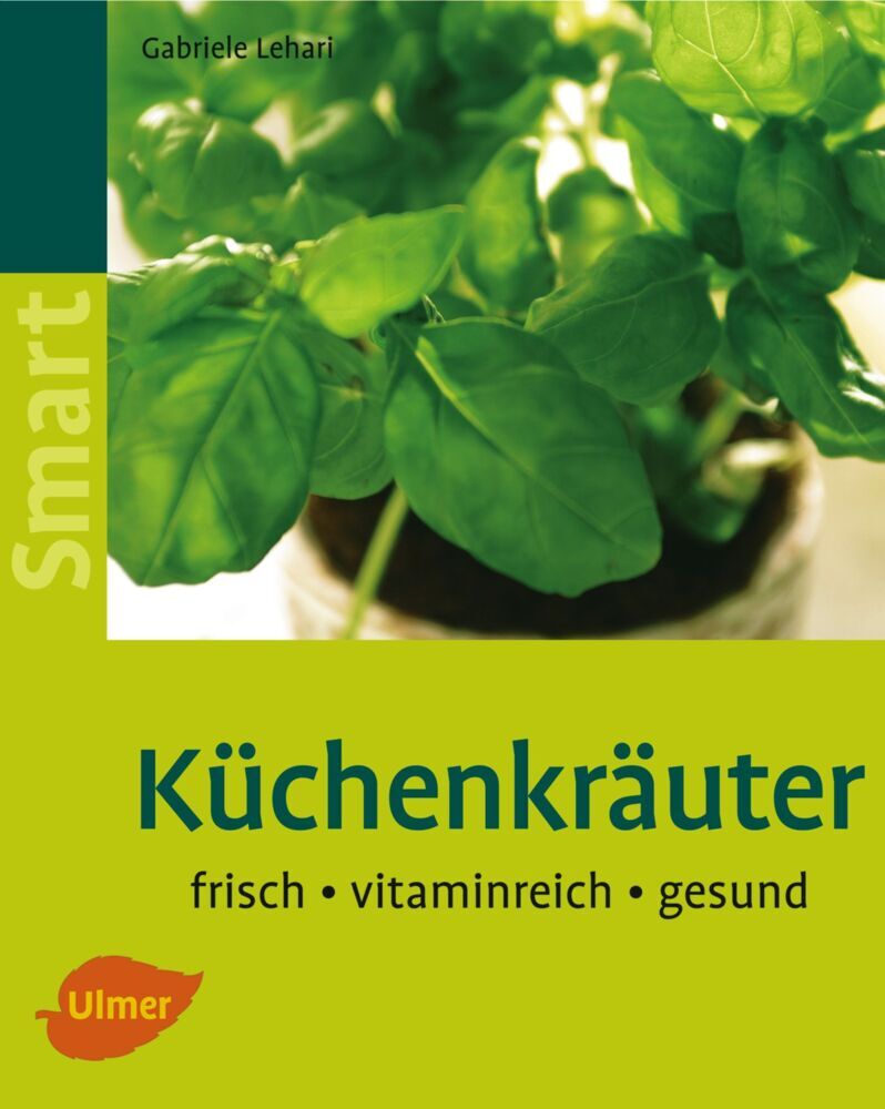 Küchenkräuter (Gabriele Lehari)