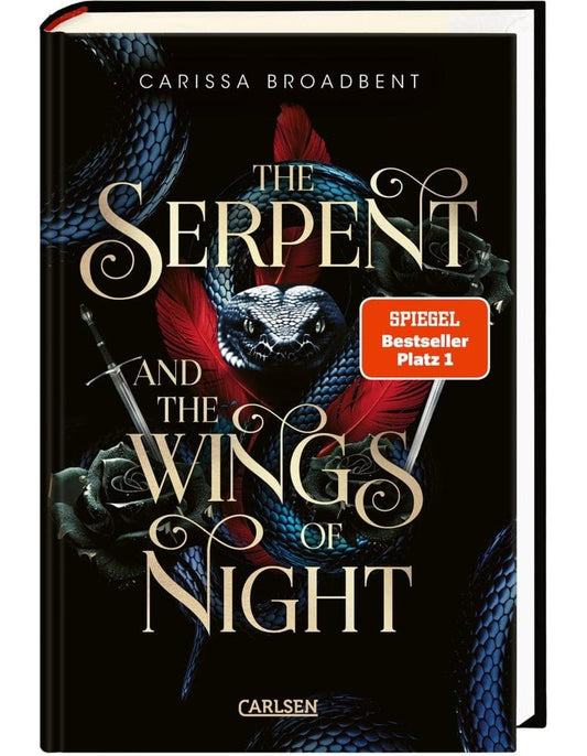 Carlsen The Serpent and the Wings of Night (Crowns of Nyaxia 1) (Deutsch, 2024, Carissa Broadbent)