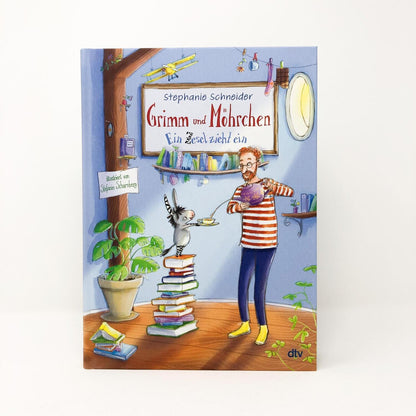 DTV Grimm und Möhrchen - Ein Zesel zieht ein (Deutsch, 2022, Stephanie Schneider, Stefanie Scharnberg, Stephanie Scharnberg)