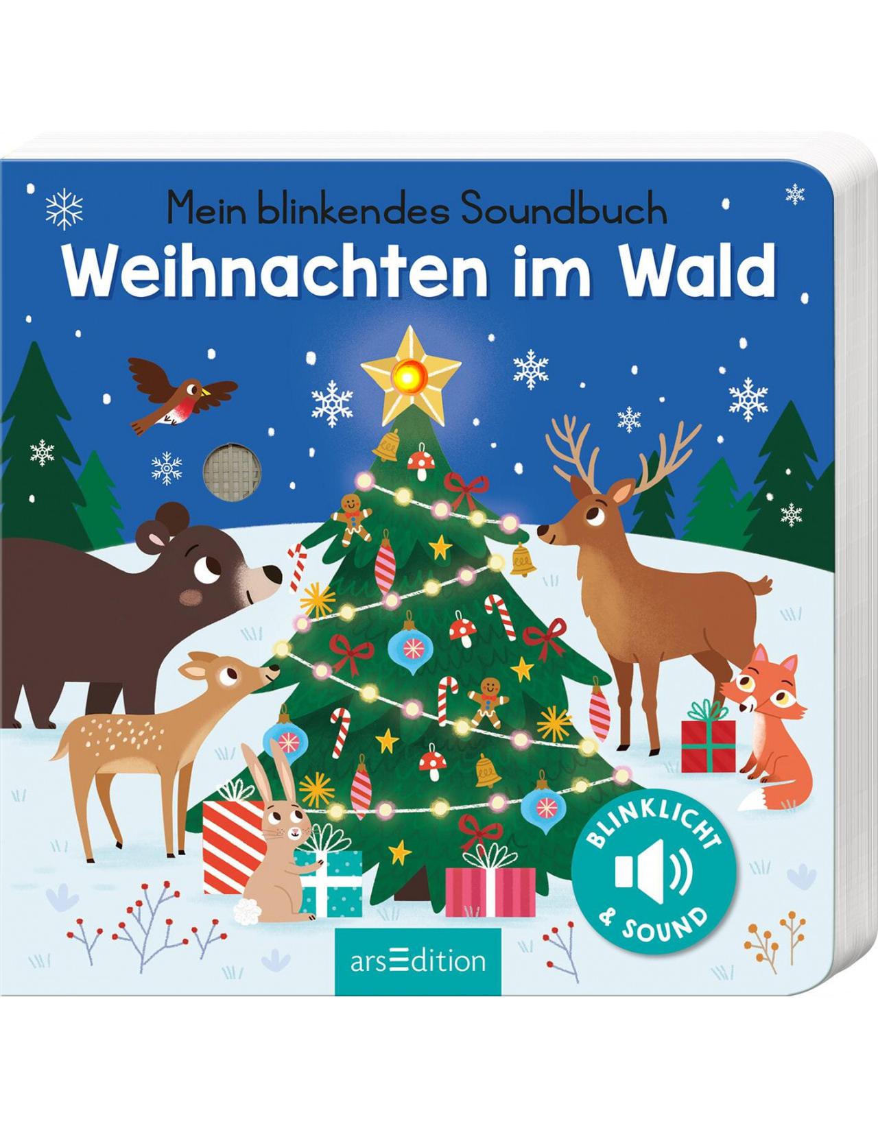 Ars Edition Mein blinkendes Soundbuch - Weihnachten im Wald (Deutsch, 2022, Maria Höck)