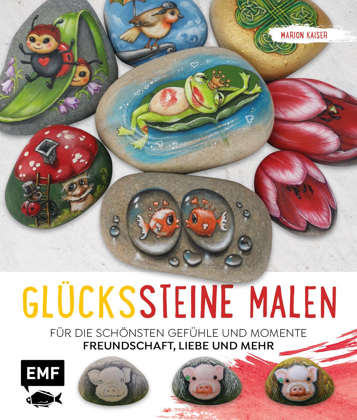 Edition Fischer Glückssteine malen (Deutsch, 2021, Marion Kaiser)