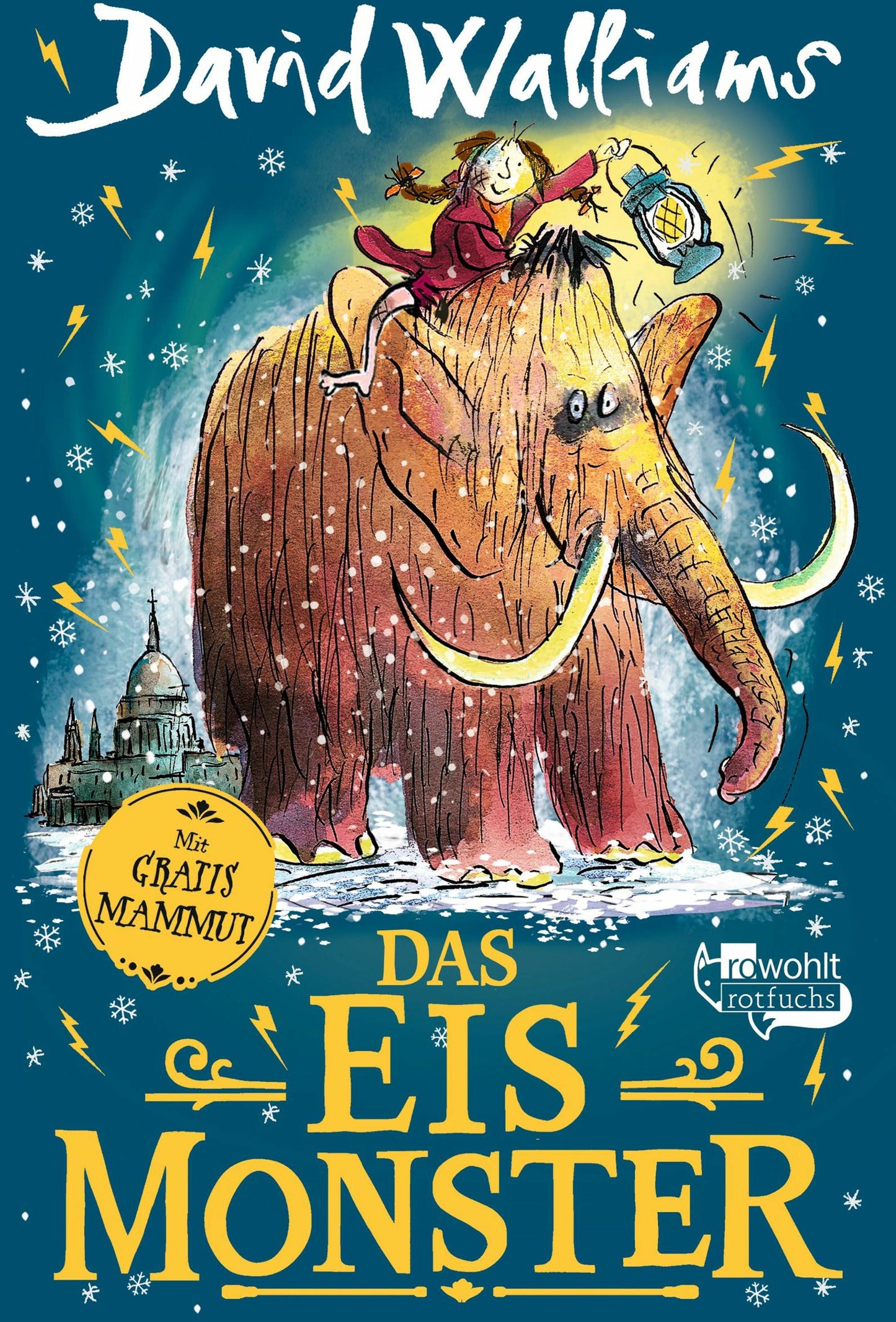 Rotfuchs Das Eismonster (Deutsch, 2024, David Walliams, Bettina Münch, Tony Ross)
