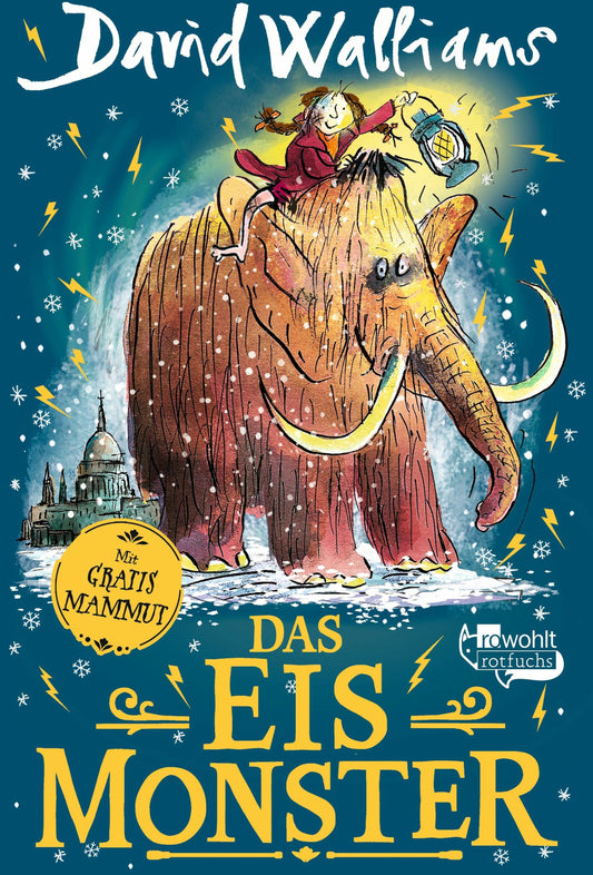 Rotfuchs Das Eismonster (Deutsch, 2024, David Walliams, Bettina Münch, Tony Ross)