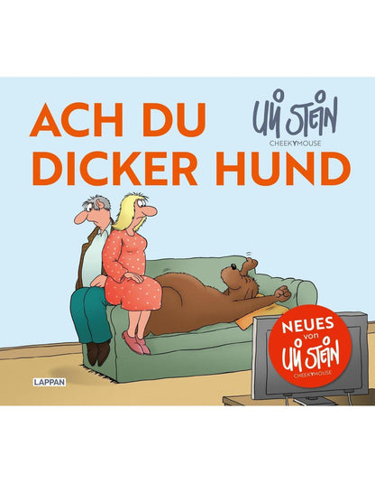 Carlsen Ach du dicker Hund (Uli Stein by CheekYmouse ) (Deutsch, 2023, Uli Stein)