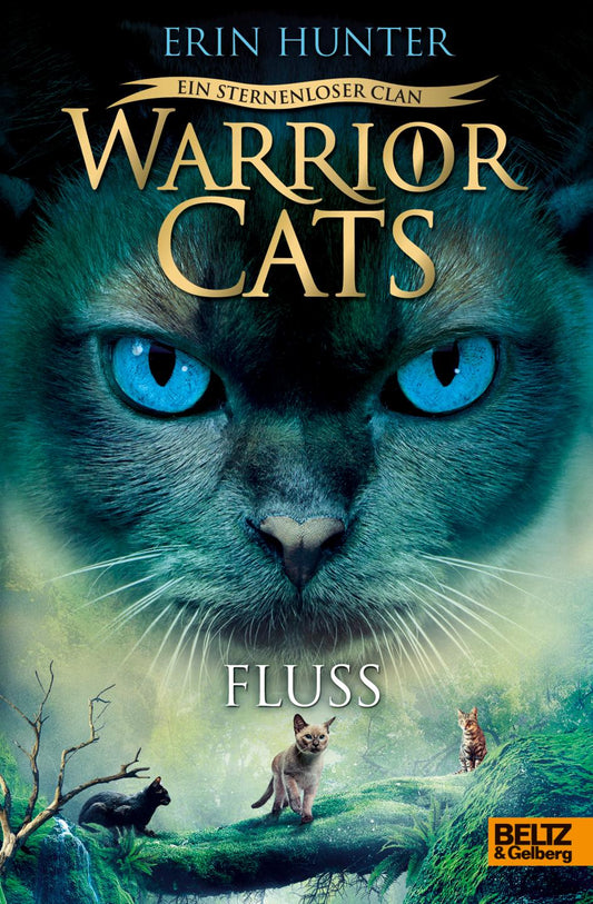 Beltz & Gelberg Warrior Cats - Ein sternenloser Clan. Fluss (Deutsch, 2023, Erin Hunter)