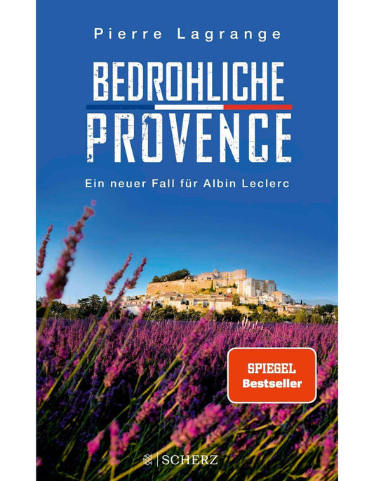 Scherz Bedrohliche Provence (Deutsch, 2024, Pierre Lagrange)