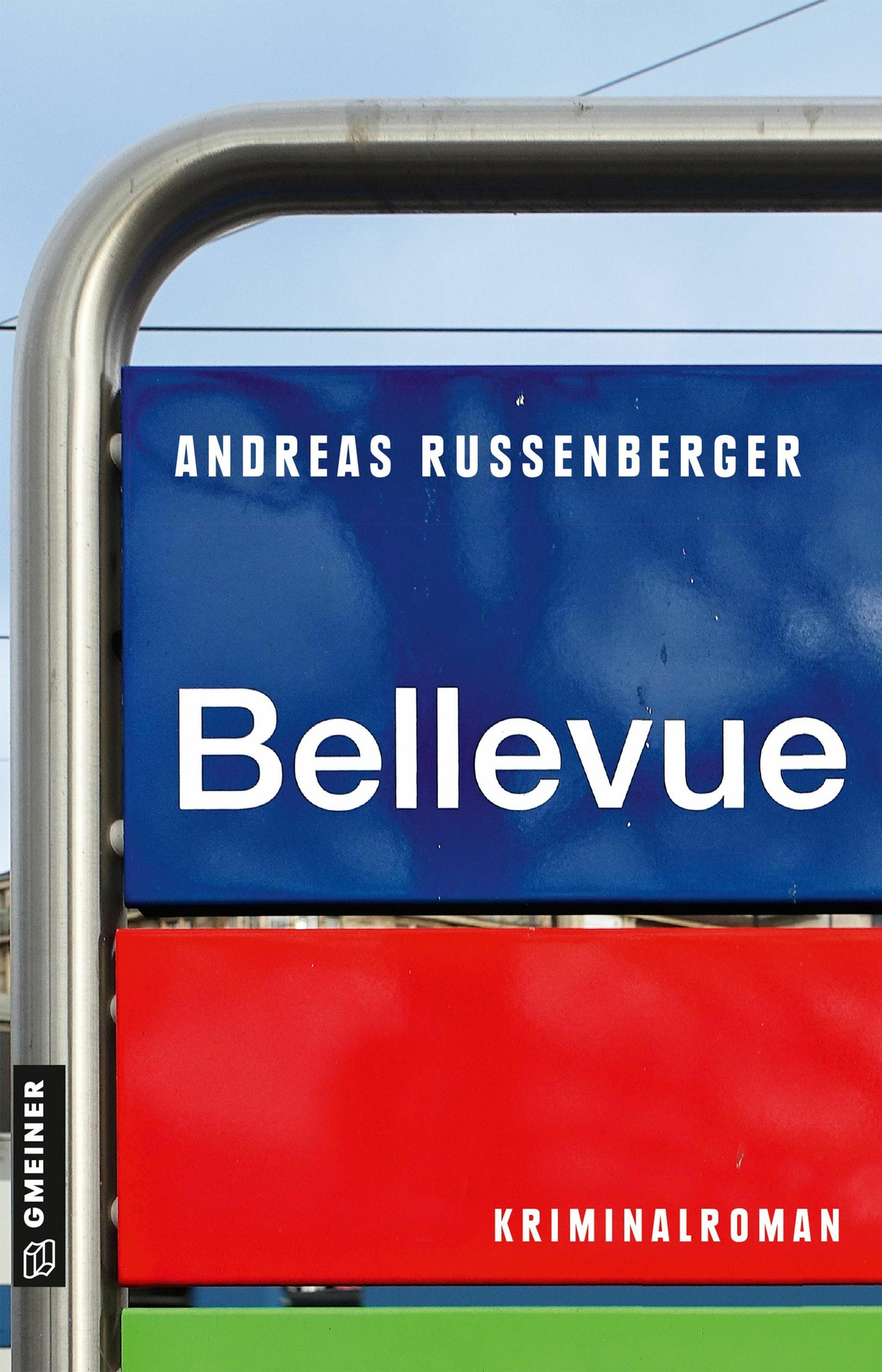 Gmeiner Bellevue (Deutsch, 2024, Andreas Russenberger)