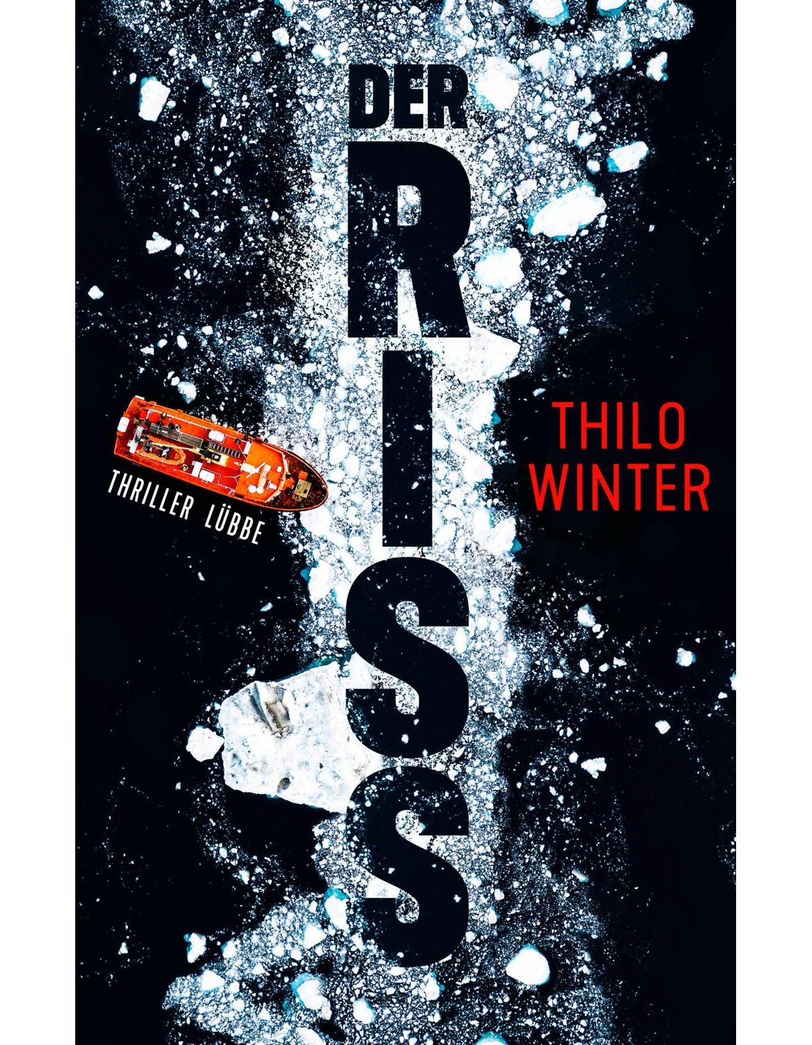 Bastei Lübbe Der Riss (Deutsch, 2023, Thilo Winter)