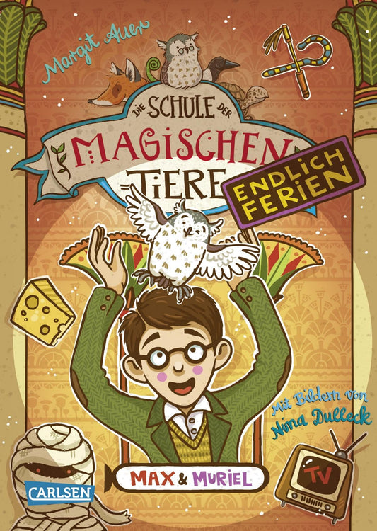 Carlsen Die Schule der magischen Tiere - Endlich Ferien 7: Max und Muriel (Deutsch, 2022, Margit Auer, Nina Dulleck)