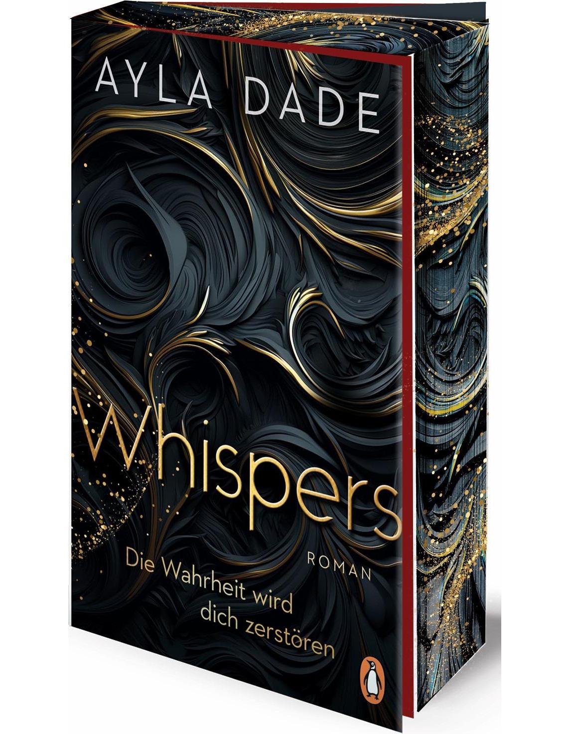 Penguin Random House WHISPERS. Die Wahrheit wird dich zerstören (Deutsch, 2024, Ayla Dade)