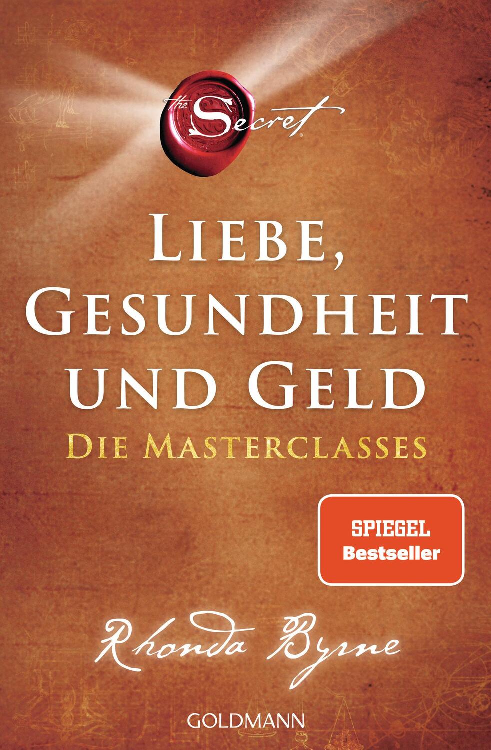 Goldmann The Secret - Liebe, Gesundheit und Geld (Deutsch, 2023, Rhonda Byrne)