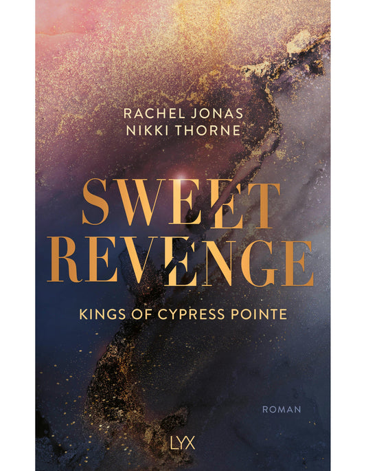 Lübbe Thorne:Kings of Cypress Pointe - Sweet (Deutsch, 2024, Rachel Jonas, Beate Bauer, Nikki Thorne)