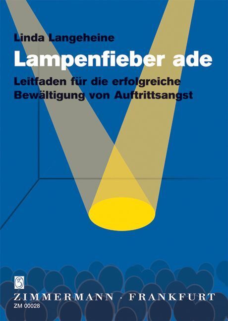 Lampenfieber ade (Linda Langeheine)