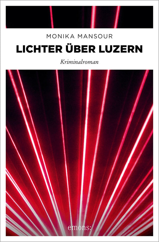 Emons Lichter über Luzern (Deutsch, 2022, Monika Mansour)