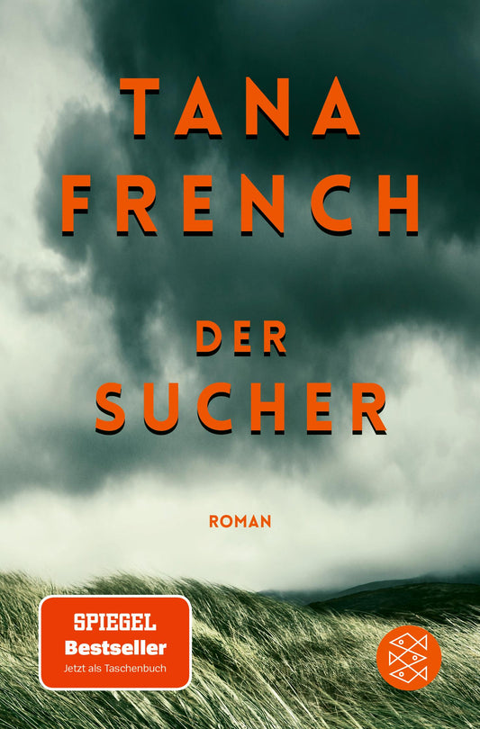 S. Fischer Publishing Der Sucher (Deutsch, 2022, Tana French, Ulrike Wasel, Klaus Timmermann)