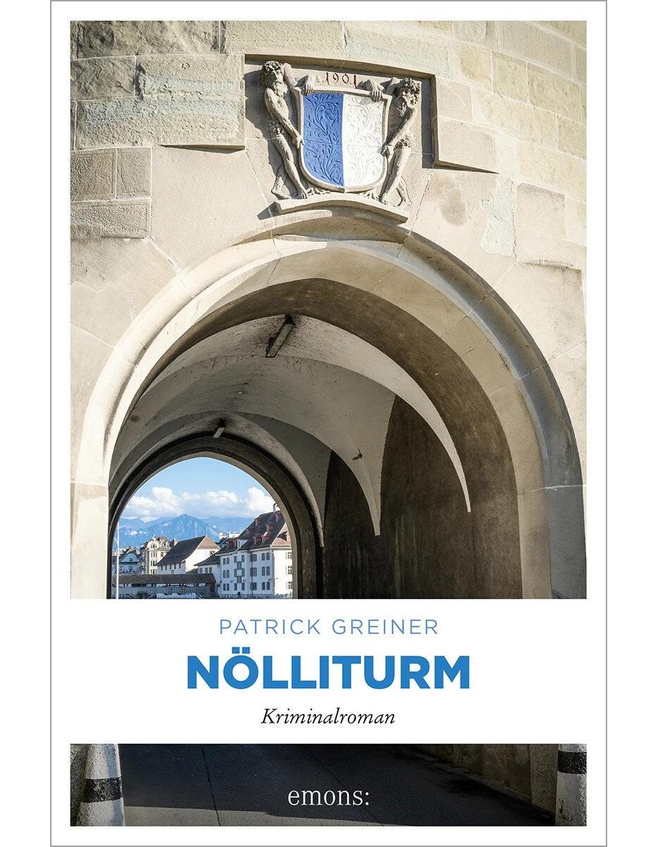Emons Nölliturm (Deutsch, 2024, Patrick Greiner)