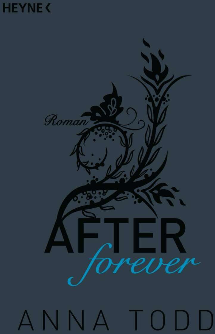 Heyne After forever (Deutsch, 2015, Anna Todd)