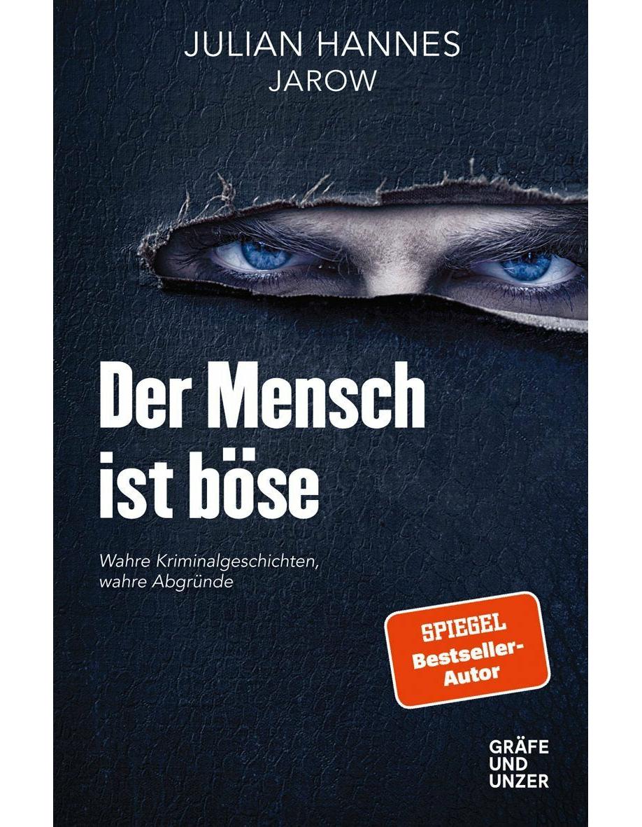 GU Der Mensch ist böse (Deutsch, 2019, Julian Hannes)