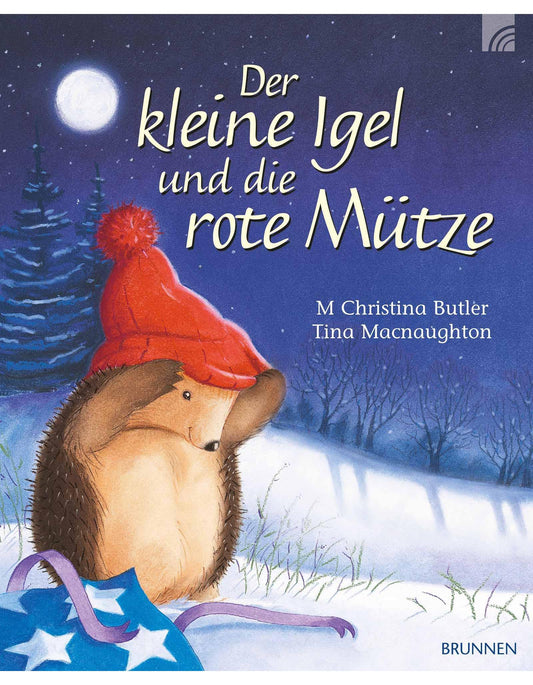 Brunnen Der kleine Igel und die rote Mütze (Deutsch, 2017, M. Christina Butler)