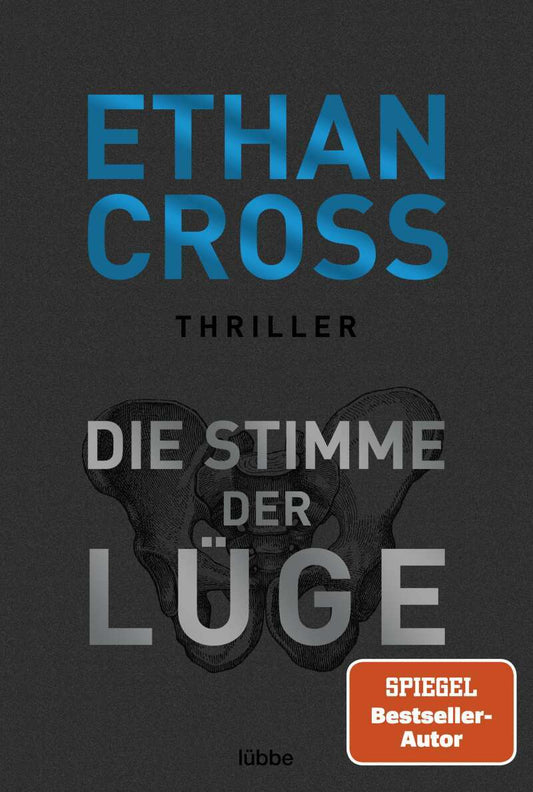 Bastei Lübbe Die Stimme der Lüge (Deutsch, 2023, Ethan Cross, Dietmar Schmidt)