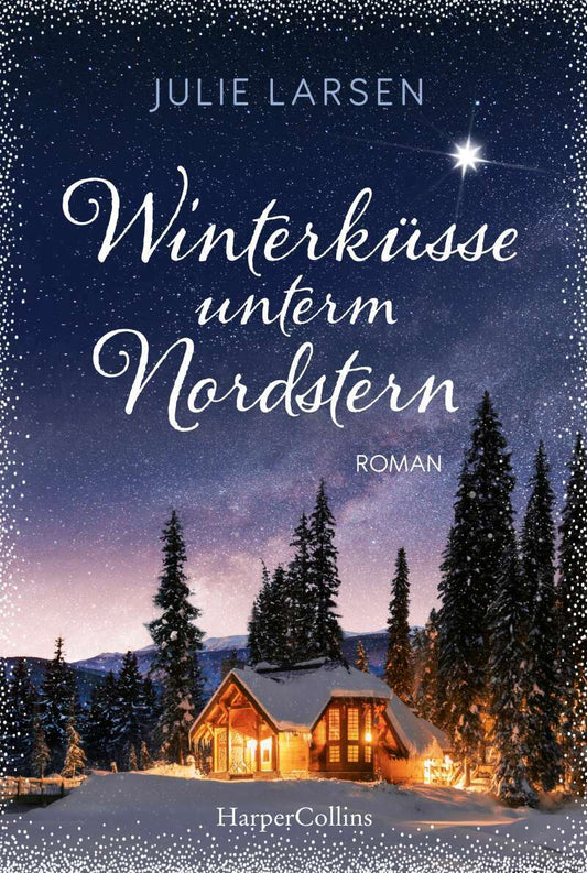 HarperCollins Winterküsse unterm Nordstern (Deutsch, 2022, Julie Larsen)