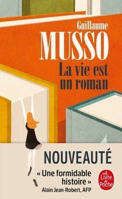Le livre de poche La vie est un roman (Französisch, 2021, Guillaume Musso)