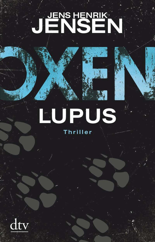 DTV Oxen. Lupus (Deutsch, 2021, Jens Henrik Jensen)