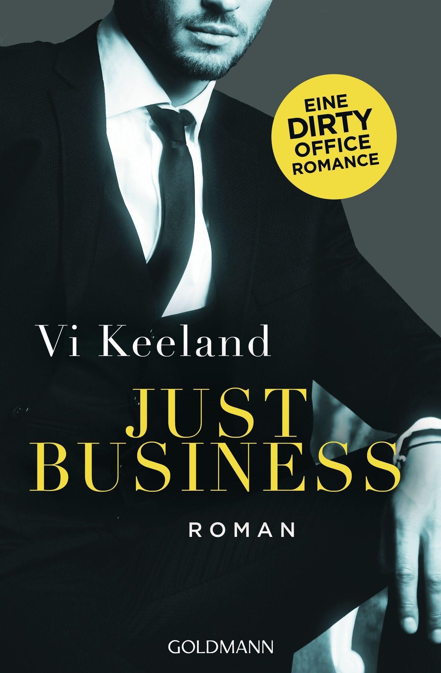 Goldmann Just Business (Deutsch, 2023, Vi Keeland, Babette Schröder)