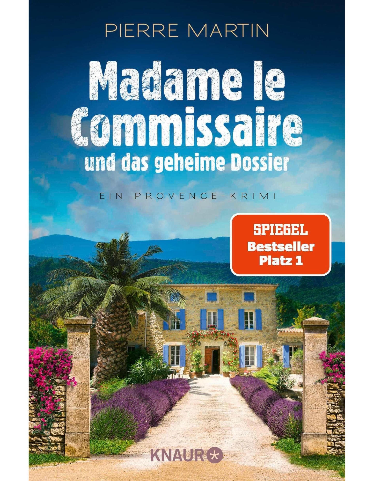 Droemer Knaur Madame le Commissaire und das geheime Dossier (Deutsch, 2024, Pierre Martin)