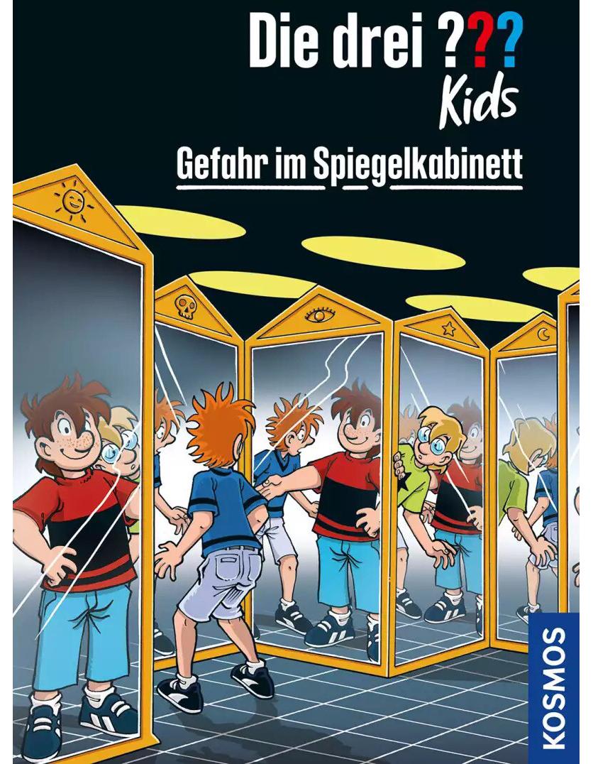 Kosmos Die drei ??? Kids, 91, Gefahr im Spiegelkabinett (Deutsch, 2022, Boris Pfeiffer, Kim Schmidt)