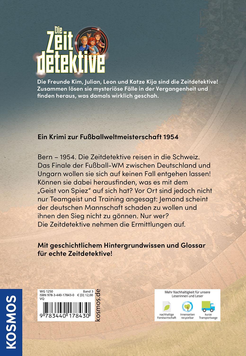 Kosmos Die Zeitdetektive, 3, Das Wunder von Bern (Deutsch, 2024, Fabian Lenk, Timo Grubing)
