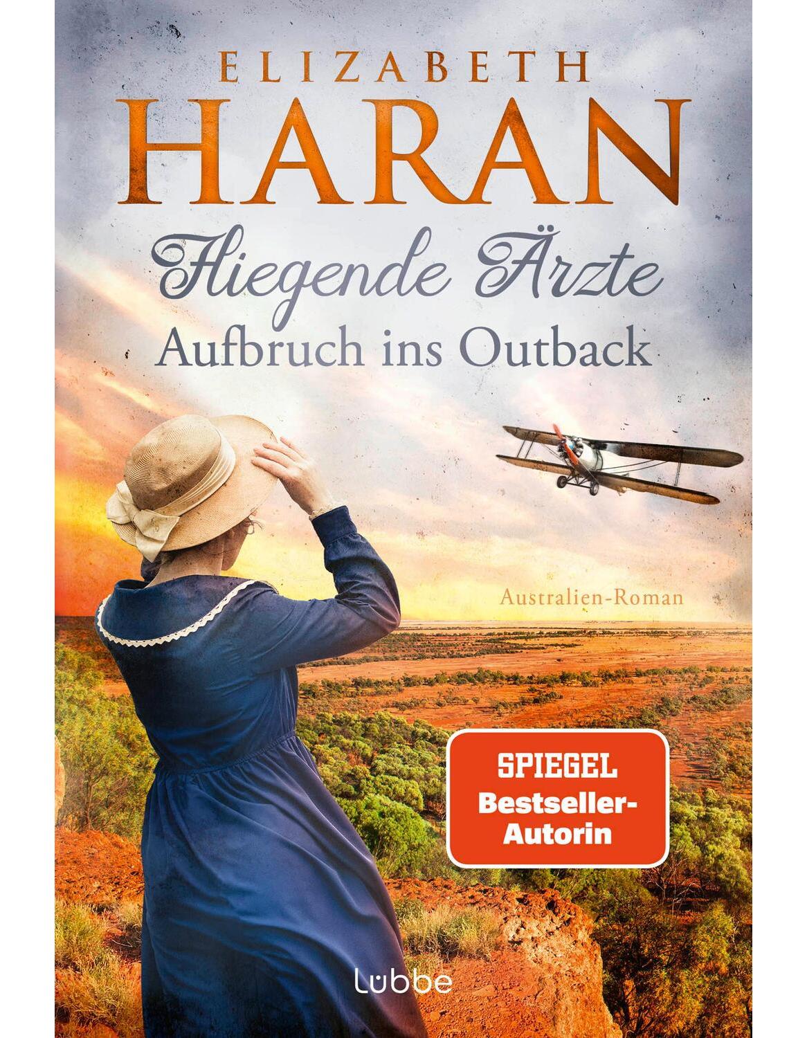 Lübbe Paperback Haran:Fliegende Ärzte - Aufbruch ins Ou (Deutsch, 2024, Elizabeth Haran, Sylvia Strasser)