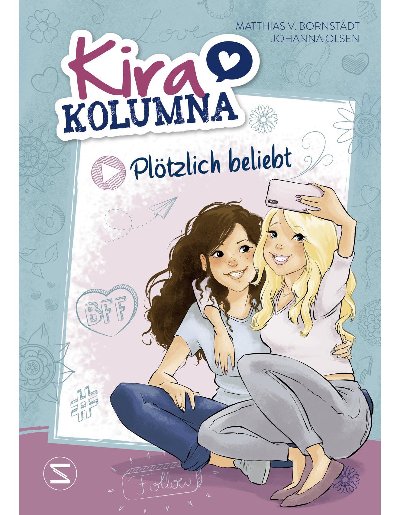 HarperCollins Kira Kolumna: Plötzlich beliebt (Deutsch, 2023, Johanna Olsen)