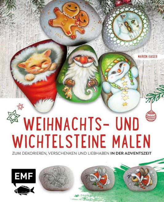 Edition Fischer Weihnachts- und Wichtelsteine malen (Deutsch, 2022, Marion Kaiser)
