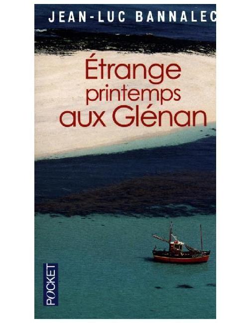 Pocket Étrange printemps aux Glénan (Französisch, 2016, Jean-Luc Bannalec)