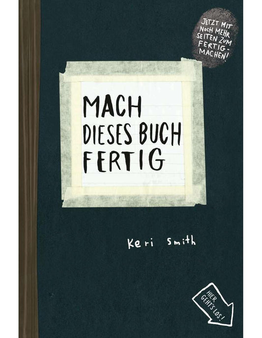 Kunstmann Antje Mach dieses Buch fertig (Deutsch, 2013, Keri Smith)