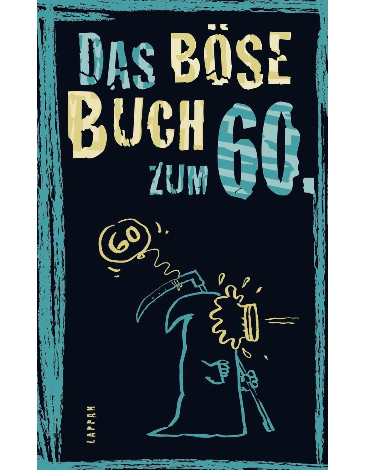 Carlsen Das böse Buch zum 60 (Deutsch, 2018, Roger Schmelzer)