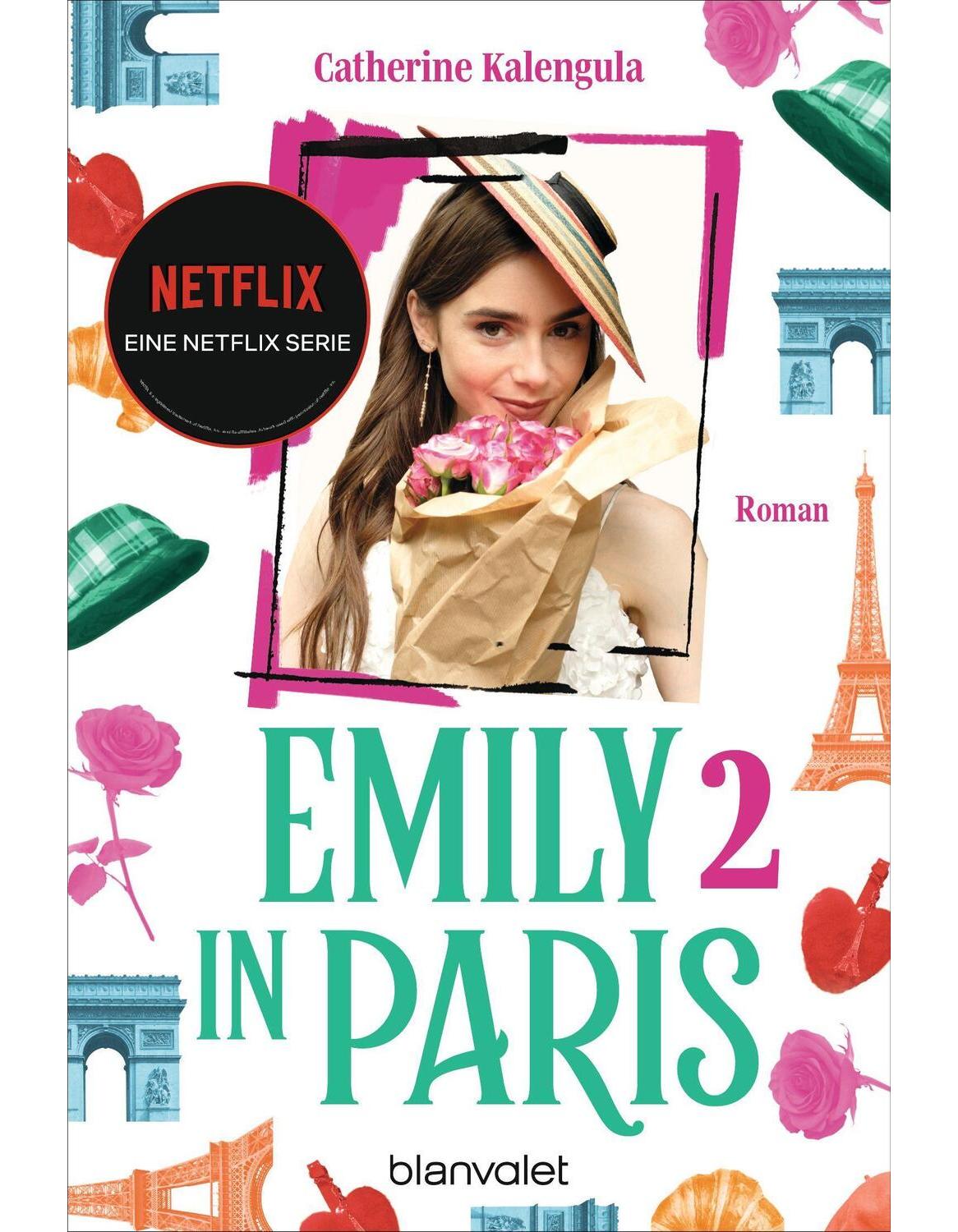 Blanvalet Emily in Paris 2 (Deutsch, 2023, Catherine Kalengula, Isabella Bautz)
